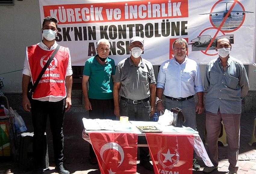 “İNCİRLİK VE KÜRECİK ÜSLERİ, DERHAL KAPATILMALI”