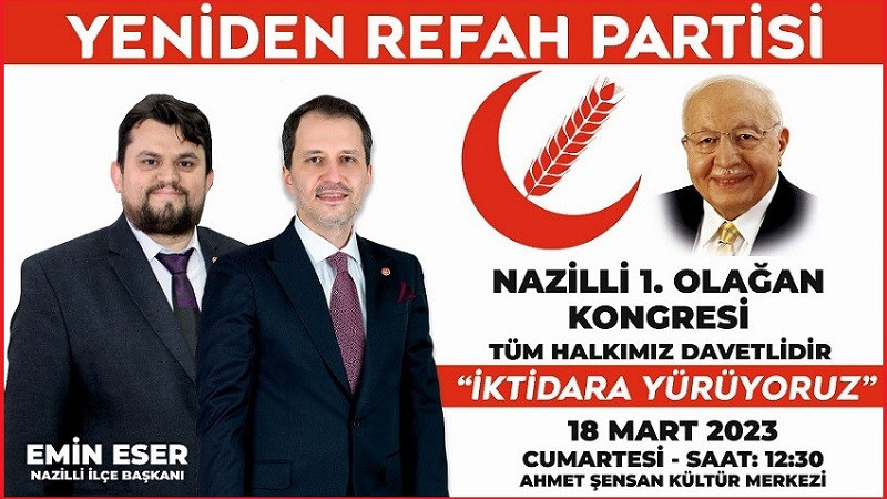 YRP Nazilli İlçe Teşkilatı, kıvançlı bir telaş yaşıyor